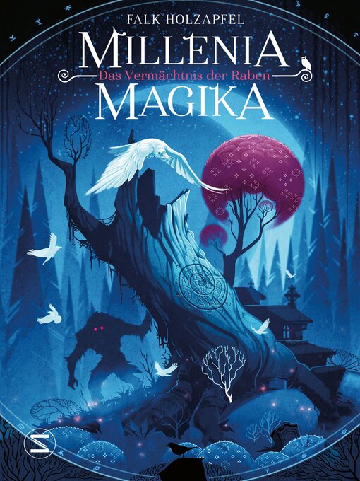 Titeldetails für Millenia Magika--Das Vermächtnis der Raben nach Falk Holzapfel - Verfügbar